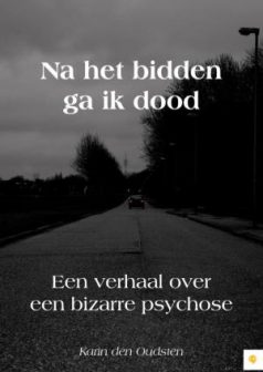 Na het bidden ga ik dood