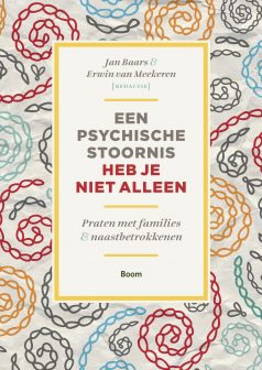 Een psychische stoornis heb je niet alleen