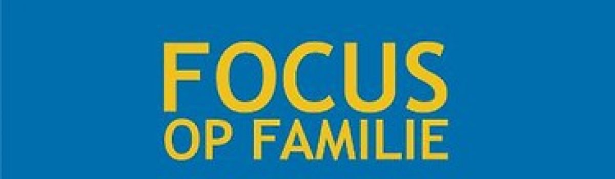 Focus op Familie