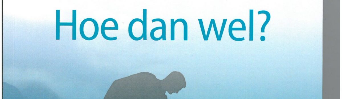 Hoe dan wel?
